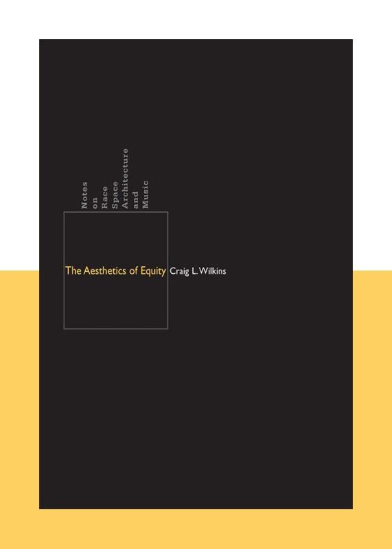 Cover of The Aesthetics of Equity by Craig L. Wilkins.